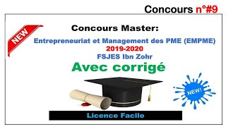 Concours n°9 Master Entrepreneuriat et Management des PME EMPME Fsjes Agadir 20192020 [upl. by Milan]