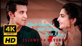 Dheere Dheere Se Meri Zindagi Me Aana  Yo Yo Honey Singh Song Lofi Slowed Reverb Song [upl. by Urial]