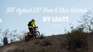 3DF Hybrid EXT Knee amp Shin Guards by Leatt Review [upl. by Eissert468]