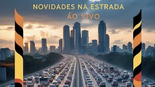 Novidades na estrada está ao vivo na estrada [upl. by Mathias]