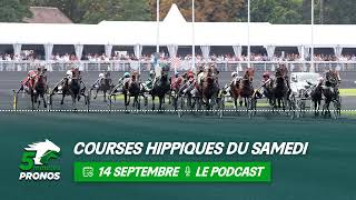 5 Minutes Pronos  courses hippiques du samedi 14 septembre [upl. by Bengt953]