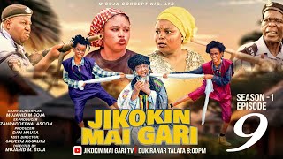 Jikokin Mai gari episode 9 season 1 2024 FtBosho AishaNajamu  Yau Audi and more [upl. by Nanda]