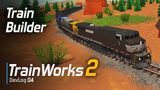 TrainWorks 2  Train Builder   DevLog 4 [upl. by Kashden920]