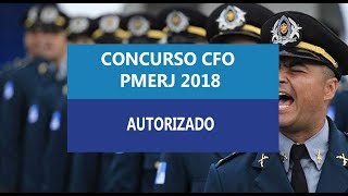 FOI AUTORIZADO O CONCURSO PARA OFICIAL PMERJ  INFORMAÇÕES GERAIS  MARCELO FERNANDES [upl. by Nailil]