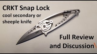 CRKT Snap Lock Full Review and Discussion more discussion [upl. by Jenks]