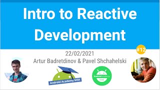 Android Fundamentals 12 Intro to Reactive Development [upl. by Yseulta]