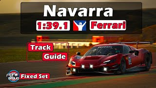 iRacing Ferrari 296 GT3 Challenge  Navarra Track Guide  1391  2024 S3 [upl. by Rebane]