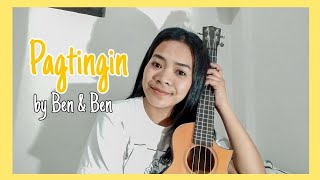 PAGTINGIN by Ben amp Ben ukulele cover  Ukulele Princess [upl. by Stich]