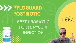 Natural H Pylori Treatment with PyloGuard Postbiotic by MicroBiome Labs [upl. by Barrow]