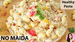 Cafe Style White Sauce Pasta  Healthy White Sauce without Maida  Pasta in White Sauce बिना मैदा के [upl. by Haridan]