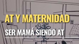 ACOMPAÑAMIENTO TERAPÉUTICO Y MATERNIDAD SER MAMÁ SIENDO AT [upl. by Nayarb885]