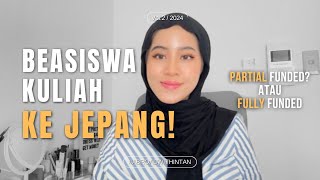 BEASISWA KULIAH KE JEPANG🧑🏼‍🎓 UANG SAKU MULAI 10JUTAAN PERBULAN [upl. by Nitsoj]