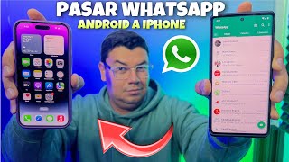 ✅Como TRANSFERIR WHATSAPP de un iPhone a Android o de un Android a iPhone 🚀 PASO A PASO 2024 [upl. by Eelac495]