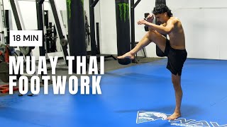 18 MIN MUAY THAI Workout  No Equipment  IMPROVE FOOTWORK [upl. by Airreis500]