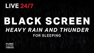 🔴 Heavy Rain and Thunder Sounds for Sleeping  Black Screen  Thunderstorm Sleep Sounds Live Stream [upl. by Nyrhtak]