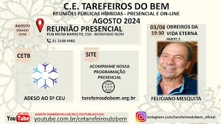 Obreiros da vida eterna parte 2  Palestrante Feliciano Mesquita [upl. by Jeu]