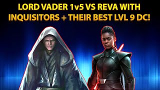 LORD VADER BASICALLY SOLOED REVA Lord Vader vs Reva  their BEST LVL 9 Datacron Galaxy of Heroes [upl. by Mellicent]