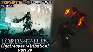 The Lords Of The Fallen  Part 20  Lightreaper retribution [upl. by Nennerb]