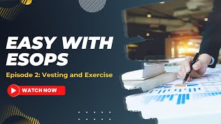 Easy with ESOPs  Session 2 [upl. by Lowe]