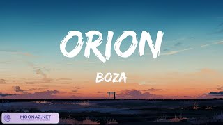 Boza  Orion  Lyrics [upl. by Aicerg]