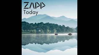 Zapp  Today [upl. by Sybil]