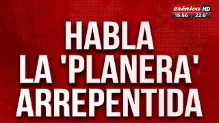 Habla la quotplaneraquot arrepentida quotLo seguía Milei en sus redes y se el cambio que se vienequot [upl. by Garmaise]