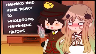 Hanako and Nene React to Wholesome Hananene TikToks [upl. by Nhoj915]