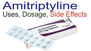 Amitriptyline Uses Dosage and Side Effects [upl. by Rafaelof]