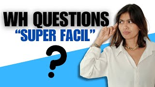 ¡FACIL Haz PREGUNTAS ❓ básicas en inglés con WH QUESTIONS  Ejemplos 📝 [upl. by Merrick]