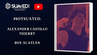 SOYSUAYED Alexander Castillo Thierry [upl. by Subocaj]