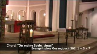 Schöneberg Orgelchoral quotDu meine Seele singequot Evangelisches Gesangbuch Nr 302 [upl. by Orpah]