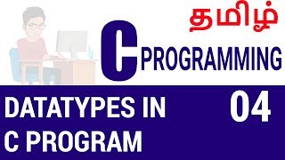 List of Data Type in C Program in Tamil [upl. by Shermie505]