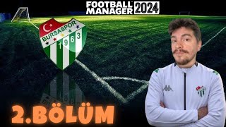 FM 2024 Bursaspor Kariyeri l Lige Başladık [upl. by Herman]