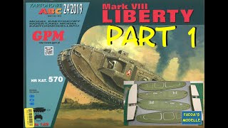 KartonmodellCardboardmodel  PanzerTank Mark VIII  Part 1 papercraft [upl. by Nevaed333]