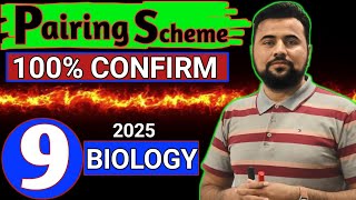 9th Biology Pairing Scheme 2025  100 Confirm [upl. by Ilana718]