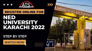 How to Apply Online for NED University Karachi 2022  Step By Step [upl. by Nadual]