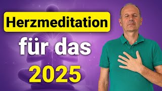 Herzmeditation für ein gesundes glückliches und friedvolles neues Jahr [upl. by Leor]