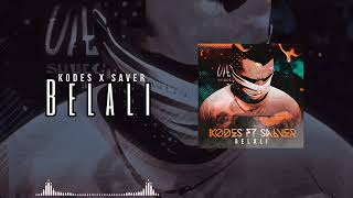 Kodes Ft Saver Belalı [upl. by Bernetta]