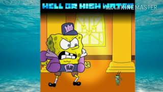 Spongeswap  Hell or High Water by Lucas Pucas Bibulus Remix [upl. by Mccowyn199]