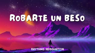 Carlos Vives Sebastián Yatra  Robarte un Beso Lyrics Letra [upl. by Irra]