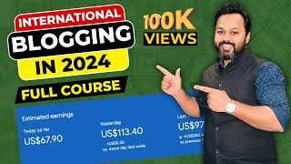 International Blogging Full Course 🇺🇸  Start a Blog for US UK  Blogging for Beginners [upl. by Semaj252]