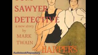 Tom Sawyer Detective by mark Twain read by John GreenmanAudiobook [upl. by Dubenko]