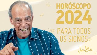 Horóscopo de 2024 completo para todos os signos  POR JOÃO BIDU [upl. by Kcinimod]