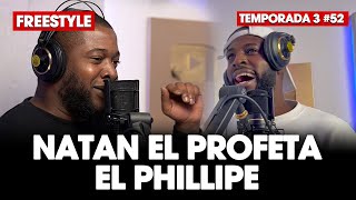 NATAN EL PROFETA ❌ EL PHILLIPE ❌ DJ SCUFF  FREESTYLE 52 TEMP 3 [upl. by Idoc95]