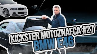 BMW E46  Kickster MotoznaFca 27 [upl. by Iccir]