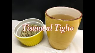 Tisana al Tiglio Calma lo Stress [upl. by Jesh289]