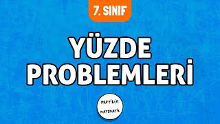 Yüzde Problemleri  7Sınıf Matematik  2024 [upl. by Annazus]