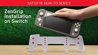 Satisfye ZenGrip  How to Install a Satisfye Grip for the Nintendo Switch amp Switch Lite [upl. by Eelitan]