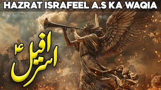 Qayamat Ke Din Jab Soor Phunka Jayega  Hazrat Israfeel Ali Salam  Angel Israfeel  Faysal Islamic [upl. by Laresa]