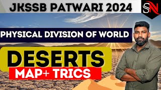 MAJOR DESERTS OF THE WORLD  PHYSICAL DIVISION OF WORLD  GEOGRAPHY  PATWARI EXAM 2024 JKSSB [upl. by Sevart]